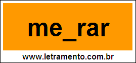 Palavra Medrar Para Completar Com a Letra D