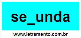 Palavra Segunda Para Completar Com a Consoante G