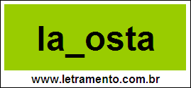 Palavra Lagosta Para Completar Com a Letra G