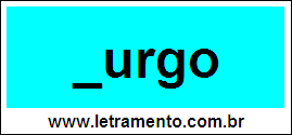 Palavra Burgo Para Completar Com a Consoante B