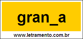 Palavra Granja Para Completar Com a Consoante J