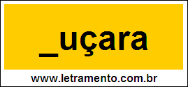 Palavra Juçara Para Completar Com a Consoante J