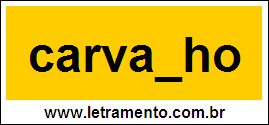 Palavra Carvalho Para Completar Com a Consoante L