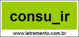 Palavra Consumir Para Completar Com a Letra M