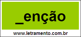 Palavra Menção Para Completar Com a Letra M