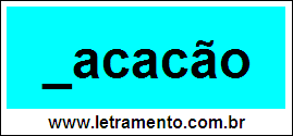 Palavra Macacão Para Completar Com a Consoante M