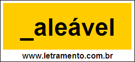 Palavra Maleável Para Completar Com a Consoante M