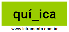 Palavra Química Para Completar Com a Letra M