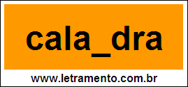 Palavra Calandra Para Completar Com a Letra N