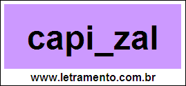 Palavra Capinzal Para Completar Com a Consoante N