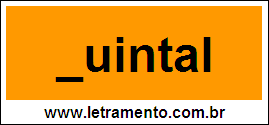 Palavra Quintal Para Completar Com a Letra Q