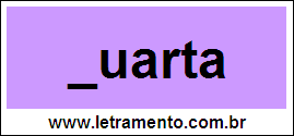 Palavra Quarta Para Completar Com a Consoante Q