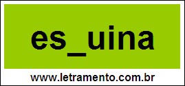 Palavra Esquina Para Completar Com a Letra Q