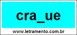 Palavra Craque Para Completar Com a Consoante Q