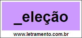 Palavra Seleção Para Completar Com a Consoante S