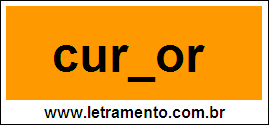 Palavra Cursor  Para Completar Com a Letra S