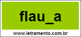 Palavra Flauta Para Completar Com a Letra T