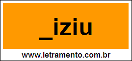 Palavra Tiziu Para Completar Com a Letra T