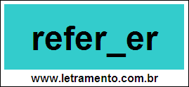 Palavra Referver Para Completar Com a Letra V