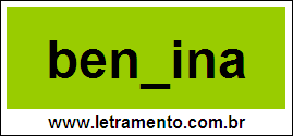 Palavra Benzina Para Completar Com a Letra Z