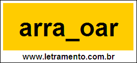 Palavra Arrazoar Para Completar Com a Consoante Z