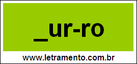 Palavra Zurro Para Completar Com a Letra Z