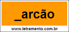 Palavra Zarcão Para Completar Com a Letra Z