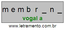 Letramento Palavra Membrana Com a Vogal A