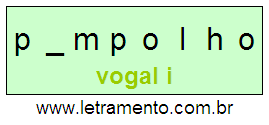 Letramento Palavra Pimpolho Com a Vogal A