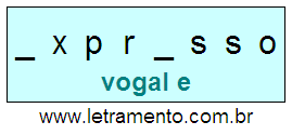 Letramento Palavra Expresso Com a Vogal A