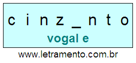 Letramento Palavra Cinzento Com a Vogal A