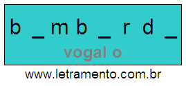 Letramento Palavra Bombordo Com a Vogal A